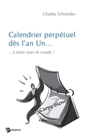Calendrier perpétuel dès l'an Un (French Edition) 2748342992 Book Cover