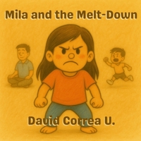 Mila and the Melt-Down (Little Strong Hearts) B0FF395HNP Book Cover
