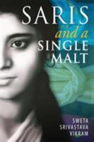 Saris and a Single Malt 1615992944 Book Cover