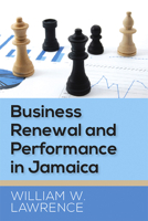 Business Renewal and Performance in Jamaica 9766404984 Book Cover