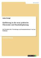 Einf�hrung in die neue politische �konomie und Haushaltsplanung: Ein �berblick �ber "Verwaltungs- und Haushaltsreformen" von Lars Holtkamp 3668106762 Book Cover