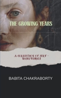 The Growing Years 9370927468 Book Cover