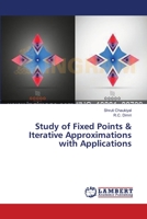 Study of Fixed Points & Iterative Approximations with Applications 3659549851 Book Cover