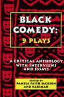 Black Comedy - 9 Plays: A Critical Anthology with Interviews and Essays 1557832781 Book Cover