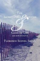 The Secret Door to Success & the Game of Life 1492291102 Book Cover