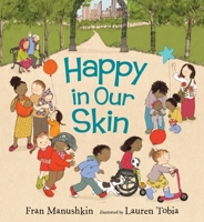 Happy in Our Skin 0763699721 Book Cover