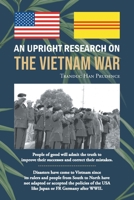 An Upright Research on The Vietnam War 1662418485 Book Cover