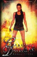 Chasing Daybreak 1634220331 Book Cover