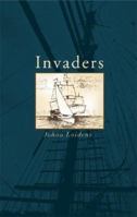 Invaders 159886050X Book Cover