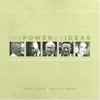 The Power of Ideas: Five People Who Changed the Urban Landscape 0874209307 Book Cover