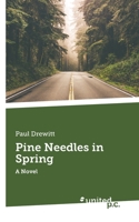 Pine Needles in Spring 3710340128 Book Cover