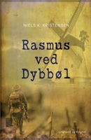 Rasmus ved Dybb?l 872610458X Book Cover