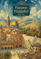 Haggadah for Passover: Seder Book for Jewish Family, Traditional Haggadah, Fast, Speedy B0GRJ3VKVR Book Cover