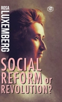 Reform or Revolution 9395741716 Book Cover