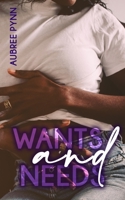 Wants and Needs B08FKTWSFM Book Cover
