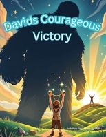 Davids Courageous Victory B0FDNCJ7CF Book Cover