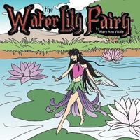 La Fata delle Ninfee: The Water Lily Fairy 0998135933 Book Cover