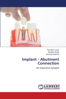 Implant - Abutment Connection 6203841021 Book Cover