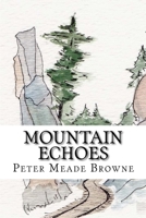 Mountain Echoes 1537435590 Book Cover
