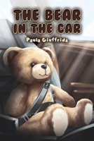 The Bear in the Car B0FL65HLQC Book Cover