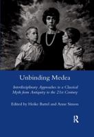 Unbinding Medea 0367603616 Book Cover