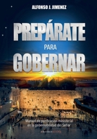 Prepárate para gobernar: Manual de purificación ministerial en la gobernabilidad del Señor (Spanish Edition) B0F31P638X Book Cover