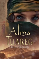 Alma Tuareg (Señores del Desierto) (Spanish Edition) B0GL4XT5QC Book Cover