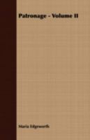 Patronage; Volume 2 1018049401 Book Cover