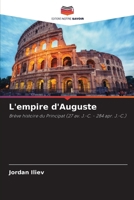L'empire d'Auguste (French Edition) 6208557240 Book Cover