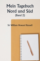 Mein Tagebuch Nord und Süd (Band 2) (German Edition) 9359944831 Book Cover
