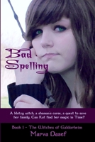 Bad Spelling 1481021559 Book Cover
