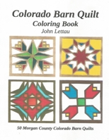 Colorado Barn Quilt Coloring Book B096TTTZJZ Book Cover