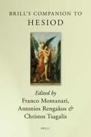 Brill's Companion To Hesiod 9004178406 Book Cover