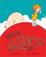Where Giants Hide 1402242700 Book Cover