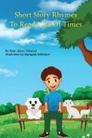 Short Story Rhymes To Read Lots Of Times 1777574609 Book Cover