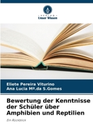 Bewertung der Kenntnisse der Schüler über Amphibien und Reptilien 6207270401 Book Cover