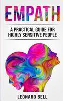 Empath: A Practical Guide For Highly Sensitive People 1719580367 Book Cover