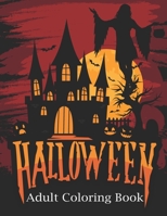 Halloween Adult Coloring Book: Halloween Coloring Book for Adults Relaxation B08FS1BSTW Book Cover