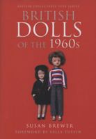 British Dolls of the 1960s 1844680568 Book Cover