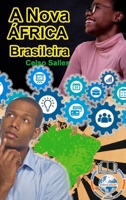 A Nova África Brasileira 1006793240 Book Cover