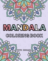 Mandala Coloring Book: Stress Relieving Mandala Unique Designs for Adults Relaxation B0923WJ55H Book Cover
