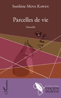 Parcelles de vie: Nouvelles (Encres Noires) (French Edition) 2343149313 Book Cover