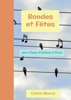 Rondes et Fêtes (French Edition) B0BVK92M3J Book Cover