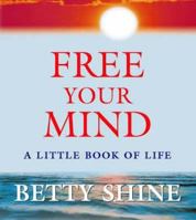 Free Your Mind 0006531830 Book Cover
