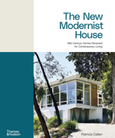 The New Modernist House /anglais 1760763268 Book Cover