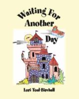 Waiting for Another Day 1412080770 Book Cover