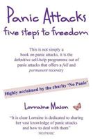 Panic Attacks Five Steps to Freedom 0955186846 Book Cover