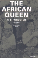 The African Queen 0316289108 Book Cover