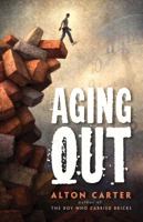 Aging Out 1937054292 Book Cover