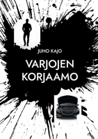 Varjojen korjaamo: Pimeä bisnes (Finnish Edition) 9528096220 Book Cover